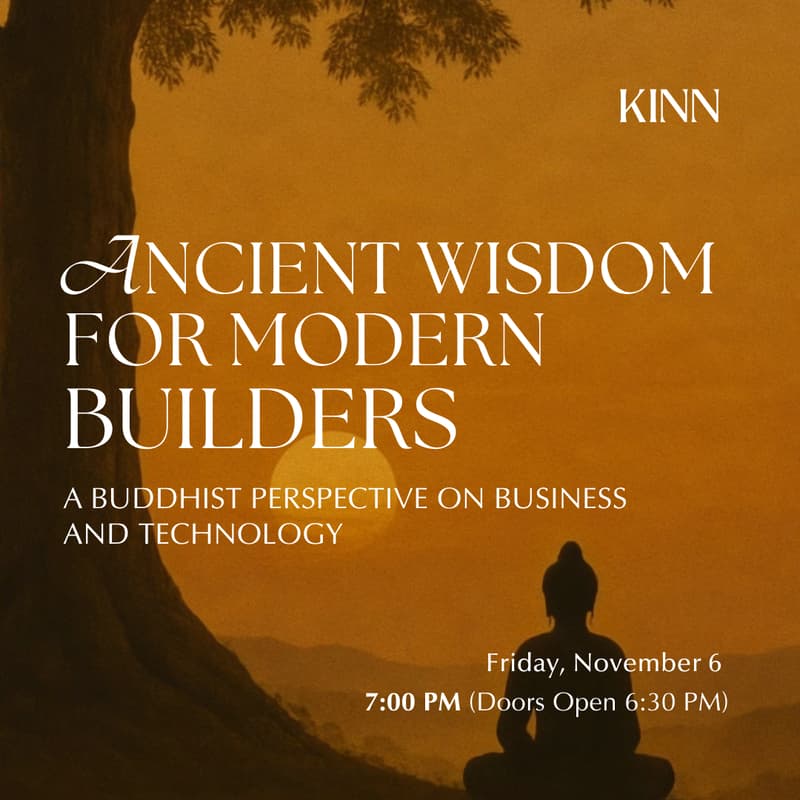 Cover Image for Ancient Wisdom for Modern Builders - A Buddhist Perspective on Business and Technology