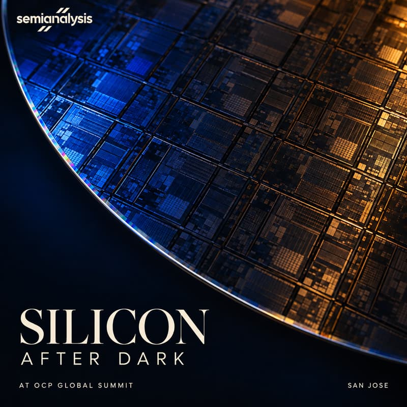 Cover Image for SemiAnalysis Presents: Silicon After Dark @ OCP Global Summit