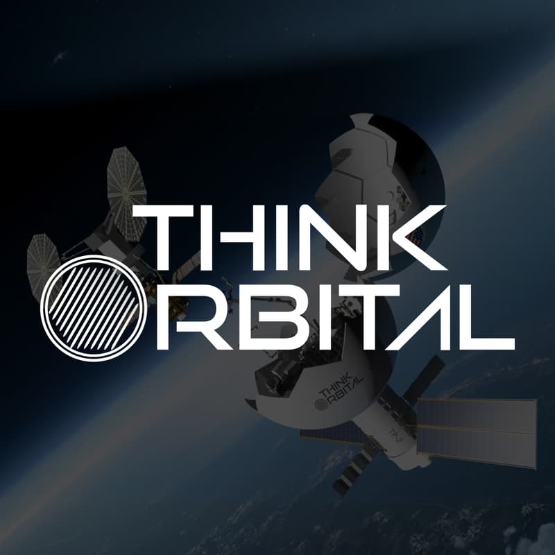 Cover Image for Podcast: ThinkOrbital