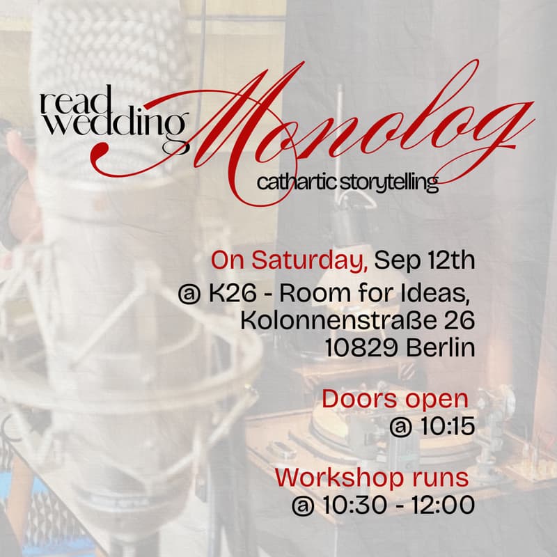 Cover Image for Monolog: A workshop on cathartic storytelling by re(a)d wedding