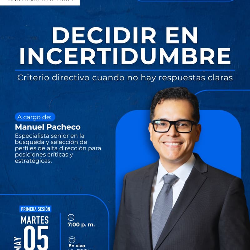 Cover Image for Webinar: Decidir en incertidumbre: criterio directivo cuando no hay respuestas claras