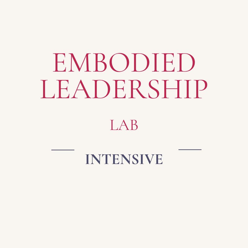 Cover Image for Embodied Leadership Lab Intensive: Embodied imagination for a new year