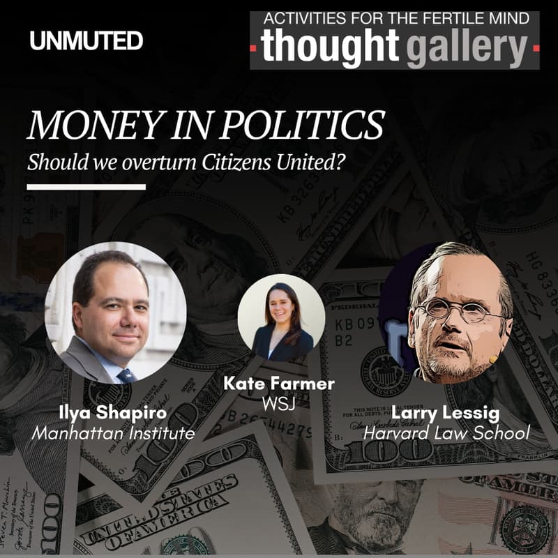 Cover Image for An UNMUTED Debate: Money in Politics