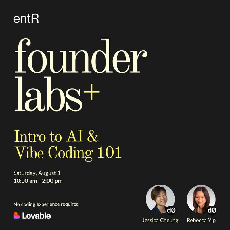Cover Image for Founder Labs+: Intro to AI & Vibe Coding 101