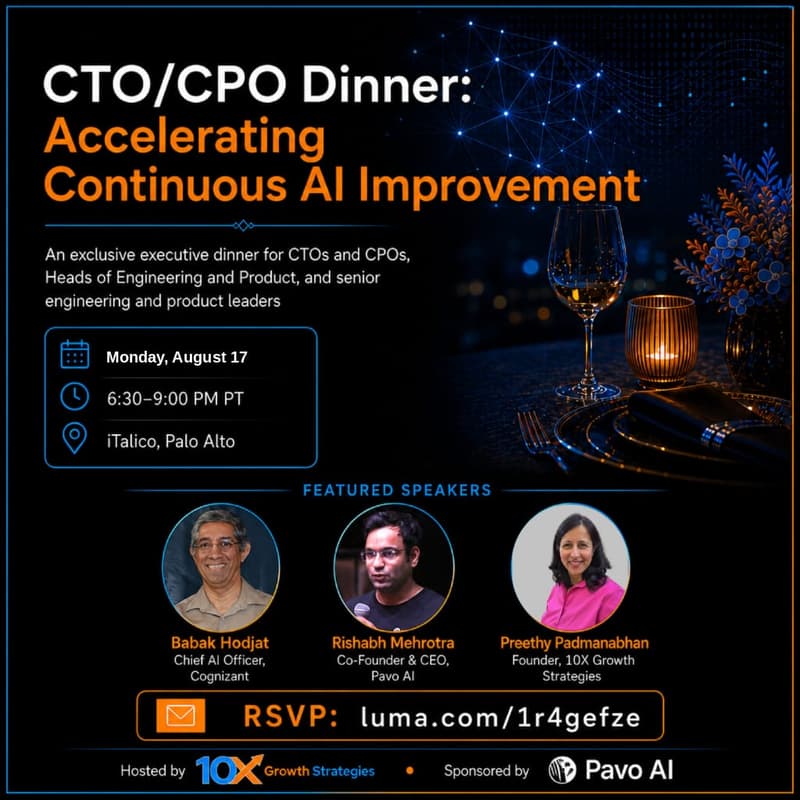 Cover Image for CTO/CPO Dinner: Accelerating Continuous AI Improvement