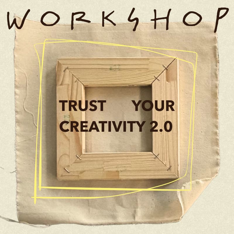 Cover Image for Workshop - trust your creativity 2.0 @anno.the.room