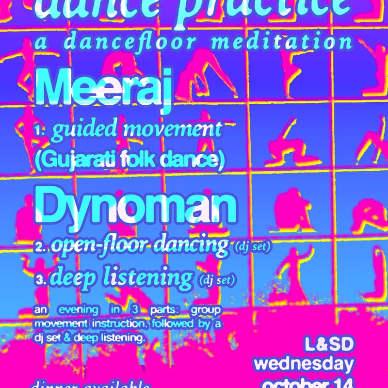 Cover Image for dance practice: Meeraj + Dynoman