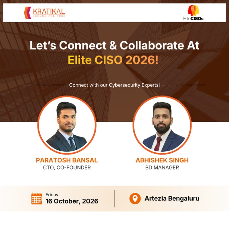 Cover Image for Kratikal at Elite CISO 2026 | Meet Us in Bengaluru