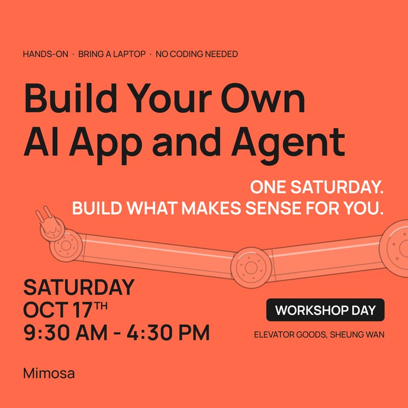 Cover Image for Build Your Own AI App and Agent · Mimosa Workshop Day