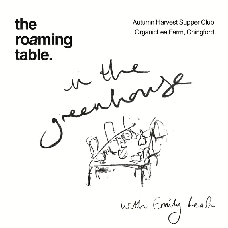 Cover Image for The Roaming Table Soft Launch - Supper in the Greenhouse