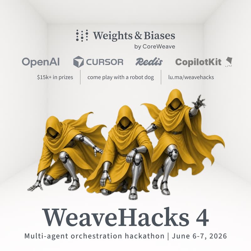 Cover Image for WeaveHacks 4: Multi-Agent Orchestration Hackathon with Weights & Biases