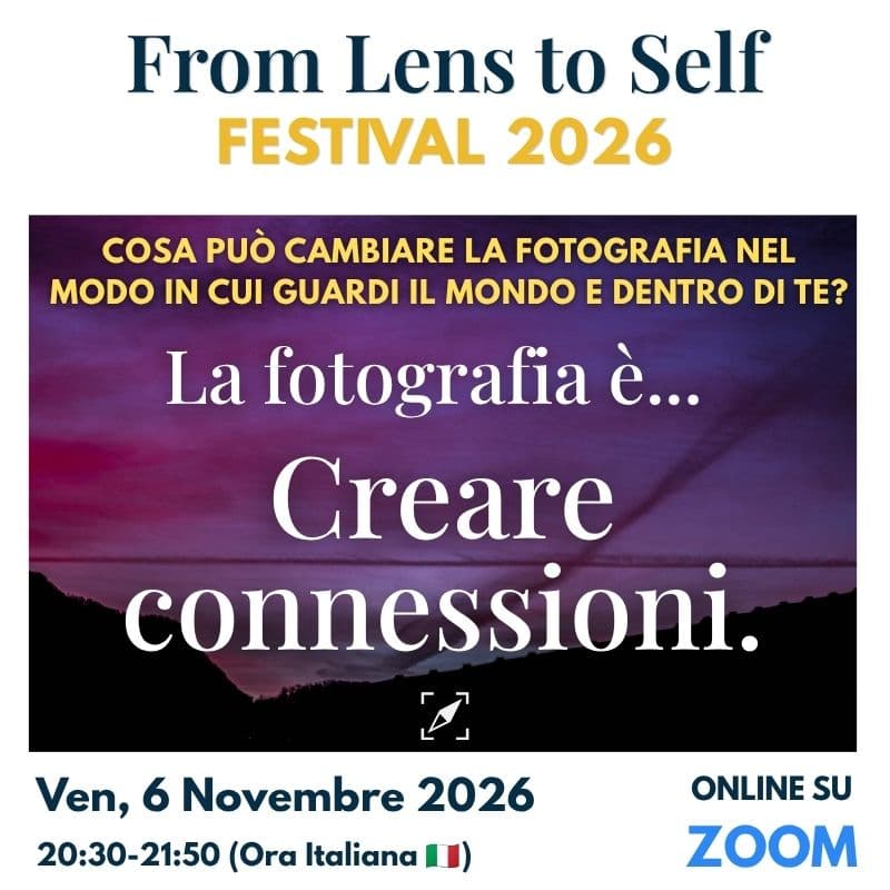 Cover Image for La fotografia è… Creare connessioni - From Lens to Self Festival 2026