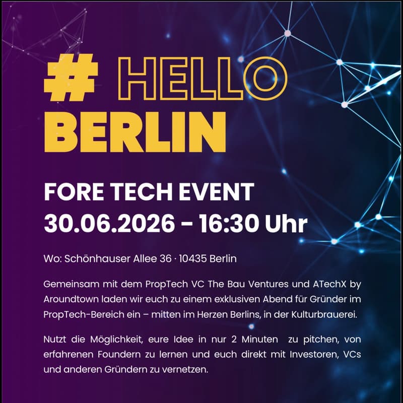 Cover Image for FORE x The Bau Ventures x ATechX | PropTech Founder Pitch Night Berlin
