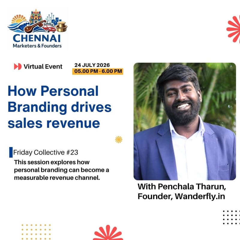 Cover Image for CMF: How Personal Branding drives Sales Revenue w/ Penchala Tharun | Friday Collective #23