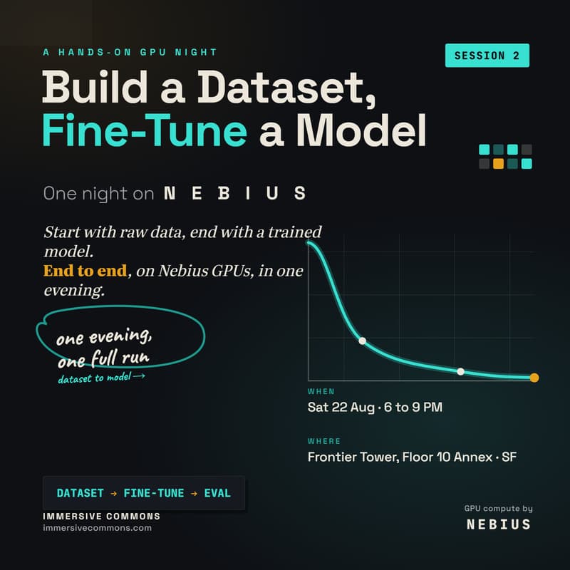 Cover Image for Build a Dataset, Fine-Tune a Model: One Night on Nebius - Open Registration