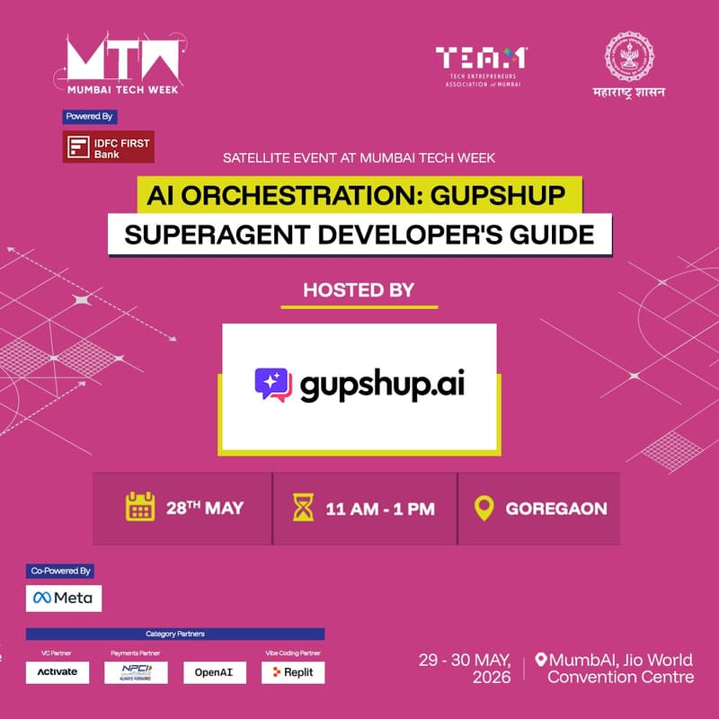 Cover Image for MTW Satellite Event: AI Orchestration: Gupshup Superagent Developer's Guide