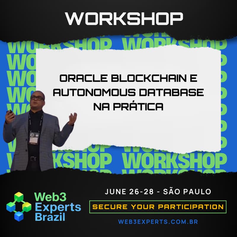 Cover Image for Workshop: Oracle Blockchain e Autonomous Database na Prática