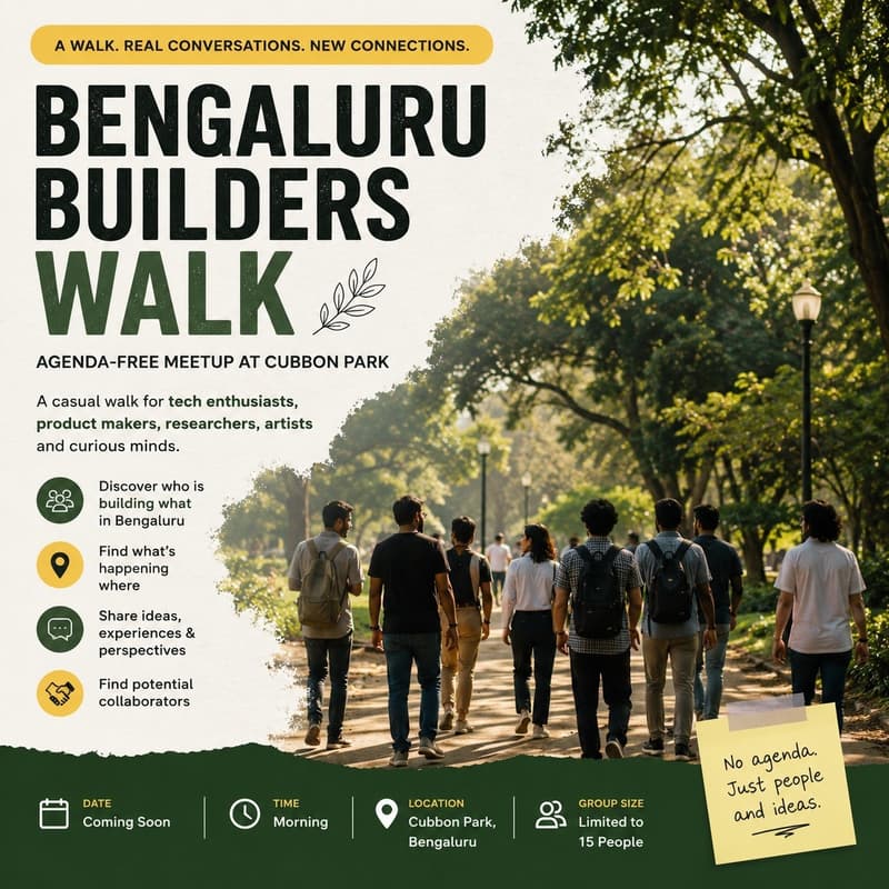 Cover Image for Cubbon Walk With Makers, Researchers, Tech Enthusiasts And Curious Minds