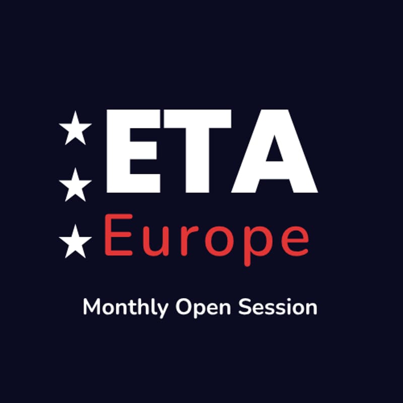 Cover Image for ETA Europe — Monthly Open Session