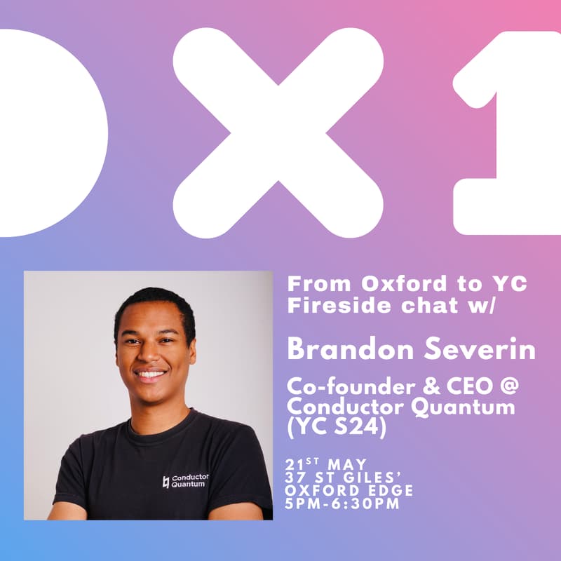 Cover Image for From Oxford to YC w/ Brandon (co-founder & CEO @ Conductor Quantum YC S24)