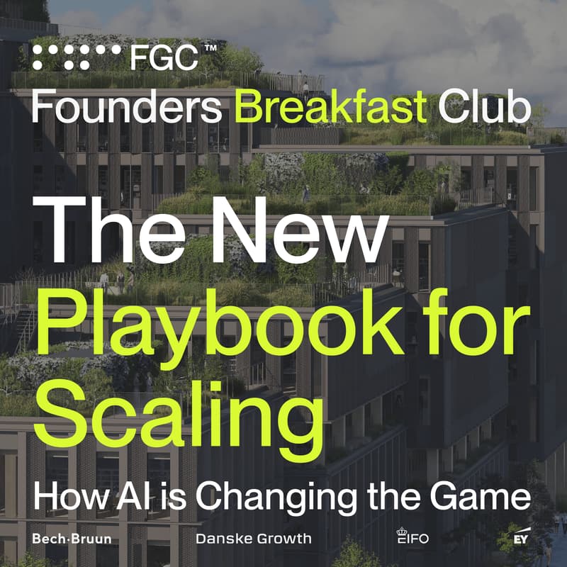 Cover Image for Founders Breakfast Club: The New Playbook to Scaling - How AI Is Changing the Game