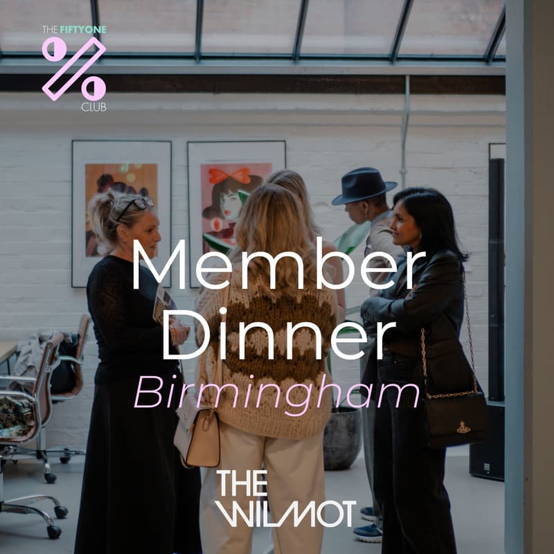 Cover Image for The 51% Club Member Dinner (Birmingham)