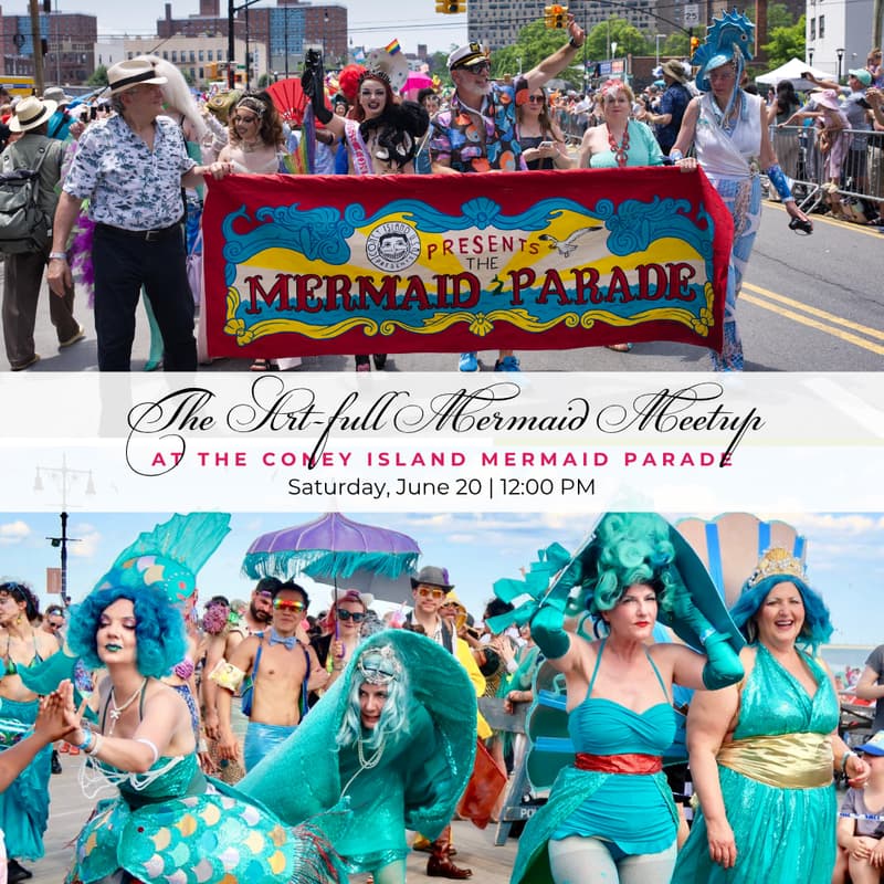Cover Image for The Art-full Mermaid Meetup at the Coney Island Mermaid Parade