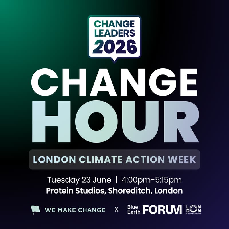 Cover Image for Change Hour: London Climate Action Week 2026
