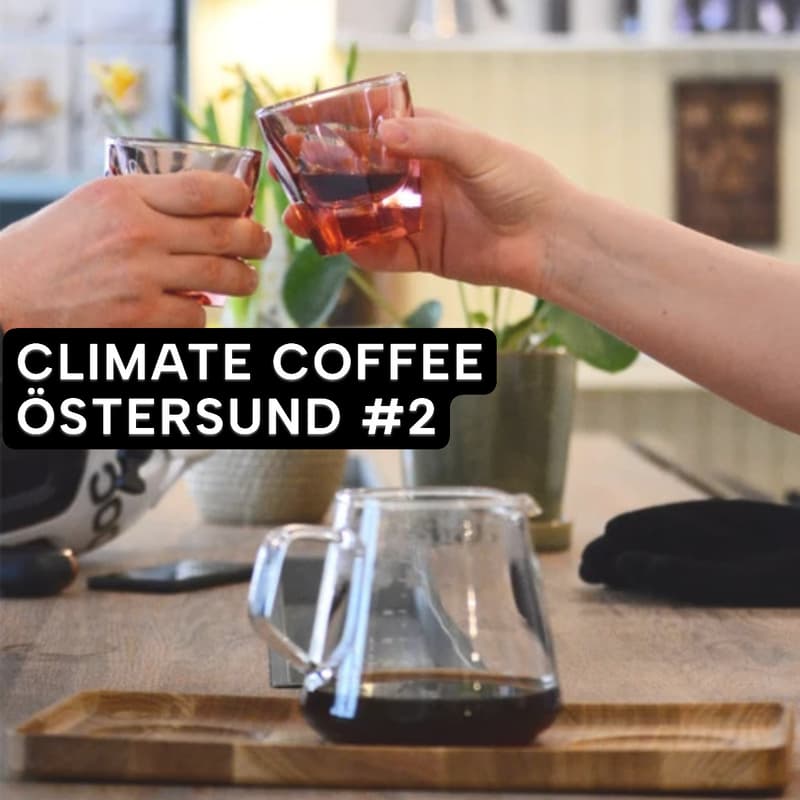 Cover Image for Climate Coffee Östersund #2 | Samtal om klimat och hållbar omställning