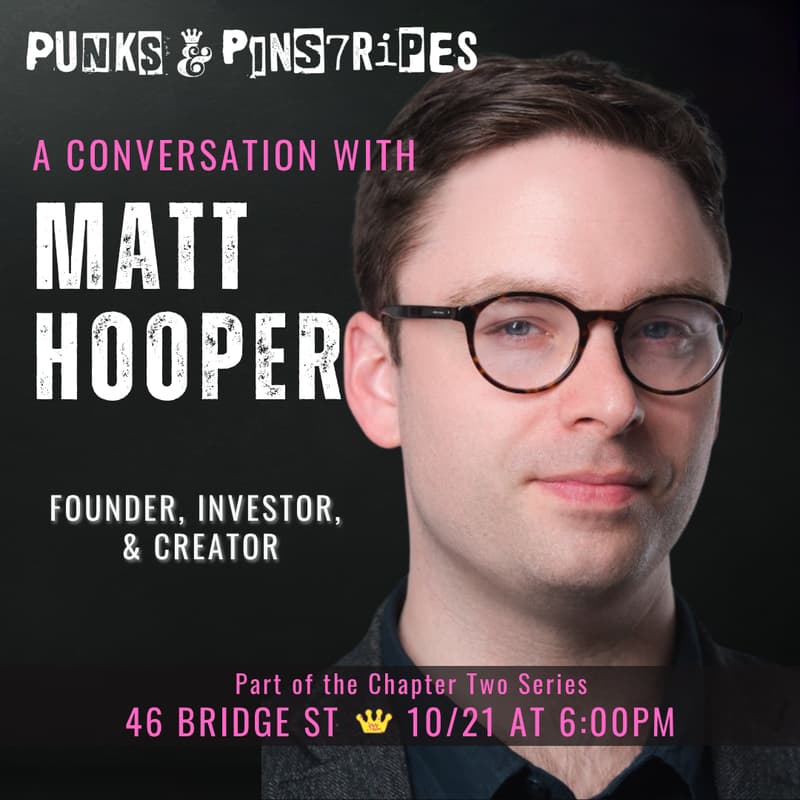 Cover Image for 10/21 Chapter Two: A Punk Salon with Matt Hooper