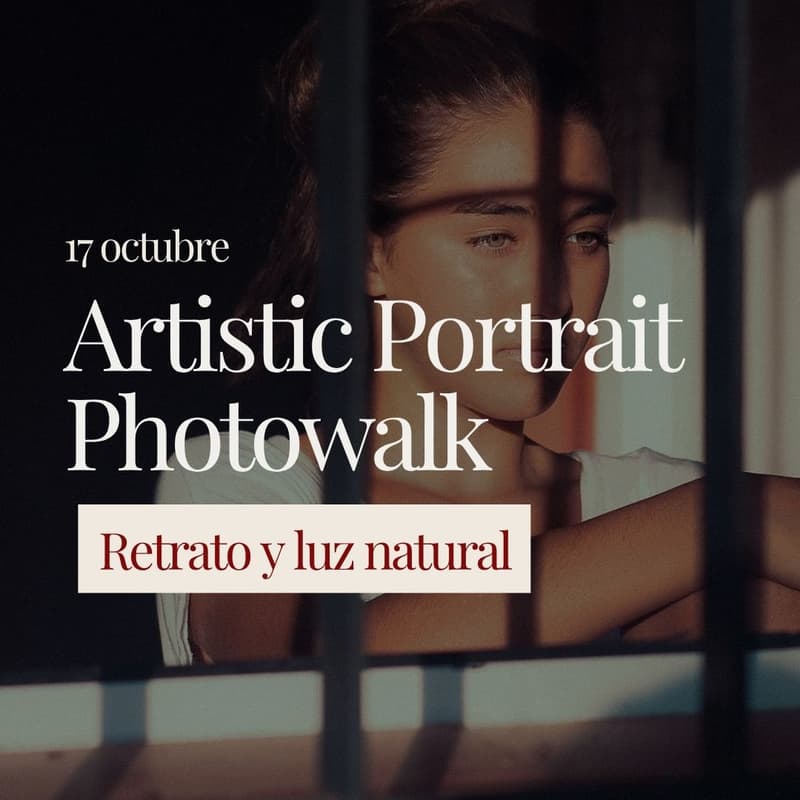 Cover Image for Artistic Portrait Photowalk - Retrato y luz natural