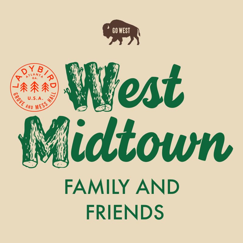 Cover Image for Ladybird West Midtown Friends & Family | 5-6 PM