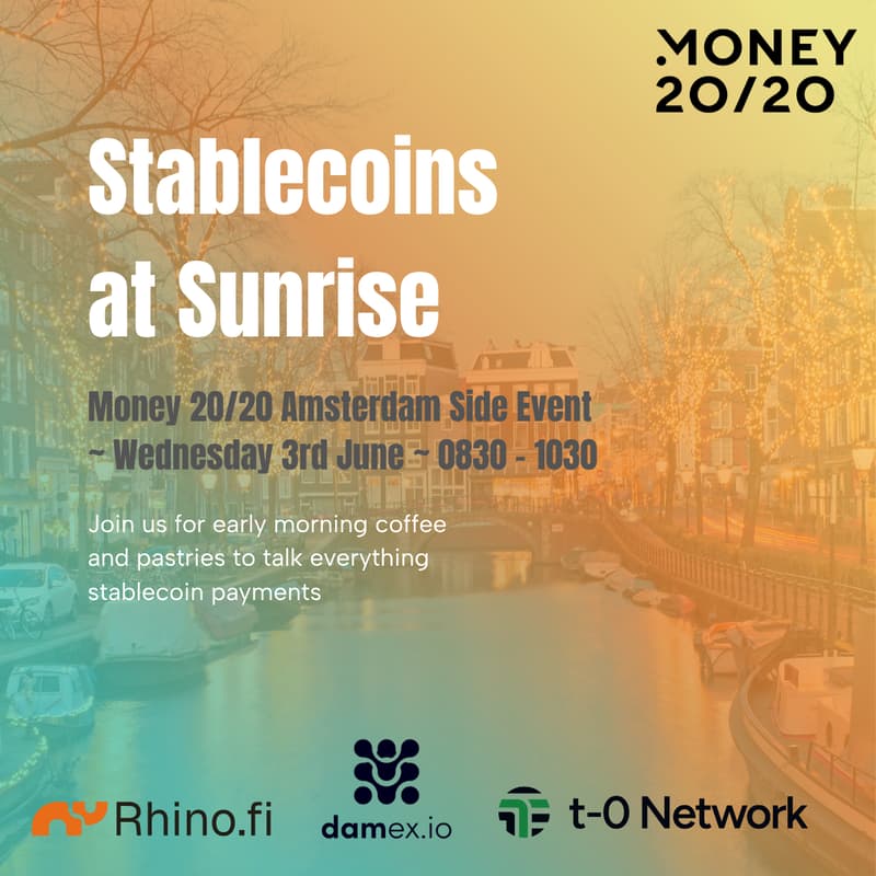Cover Image for Stablecoins at Sunrise: Hosted by T-0 Network, Damex & Rhino.fi