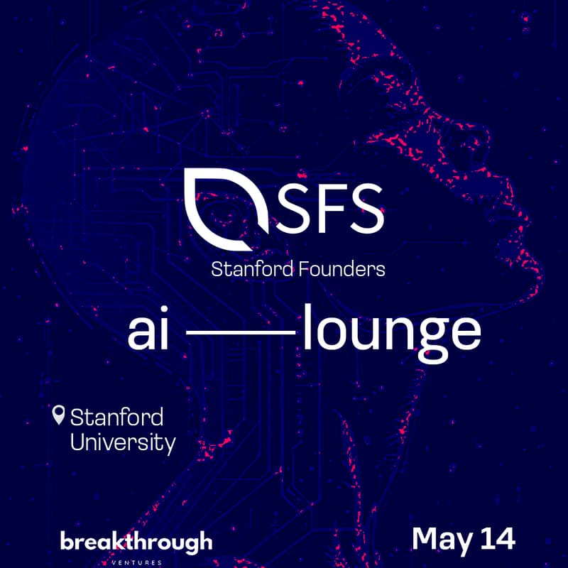 Cover Image for Stanford Founders AI Lounge