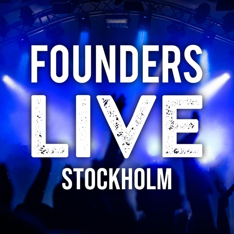 Cover Image for Founders Live Stockholm