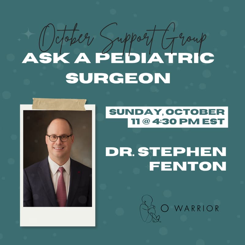 Cover Image for O Warrior October Support Group 2026 - Ask A Pediatric Surgeon
