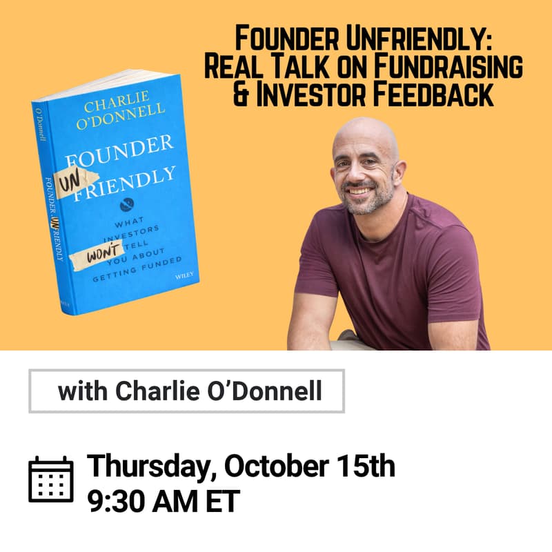 Cover Image for Founder Unfriendly: A Conversation with Charlie O'Donnell
