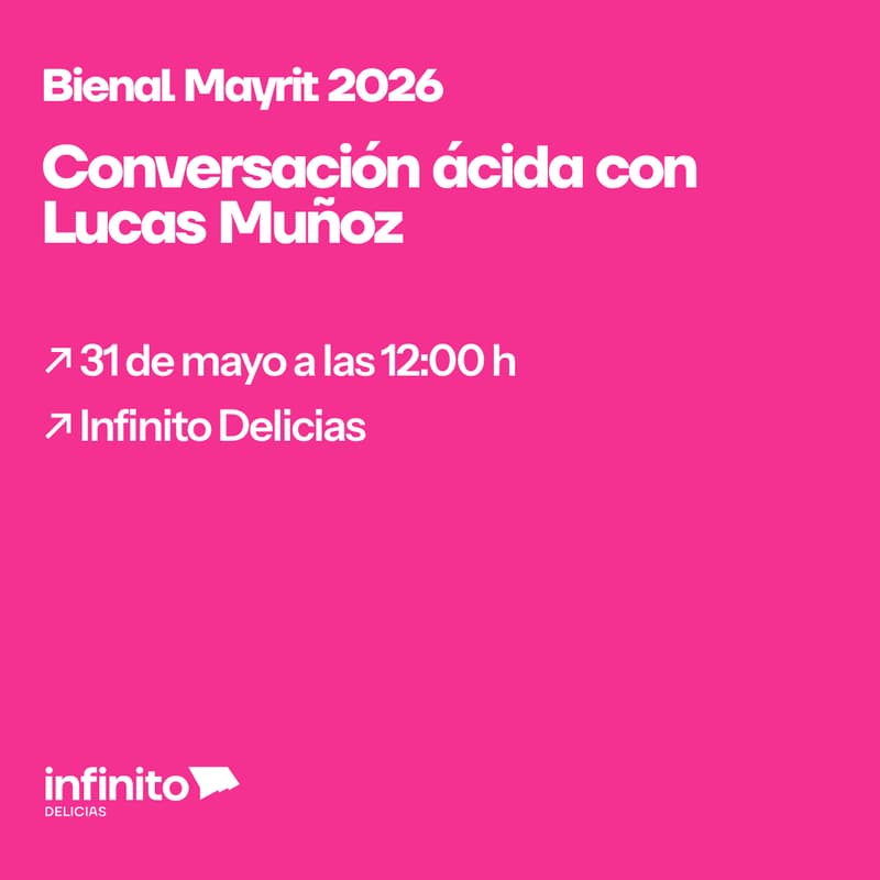 Cover Image for Bienal Mayrit 26: Conversación ácida con Lucas Muñoz