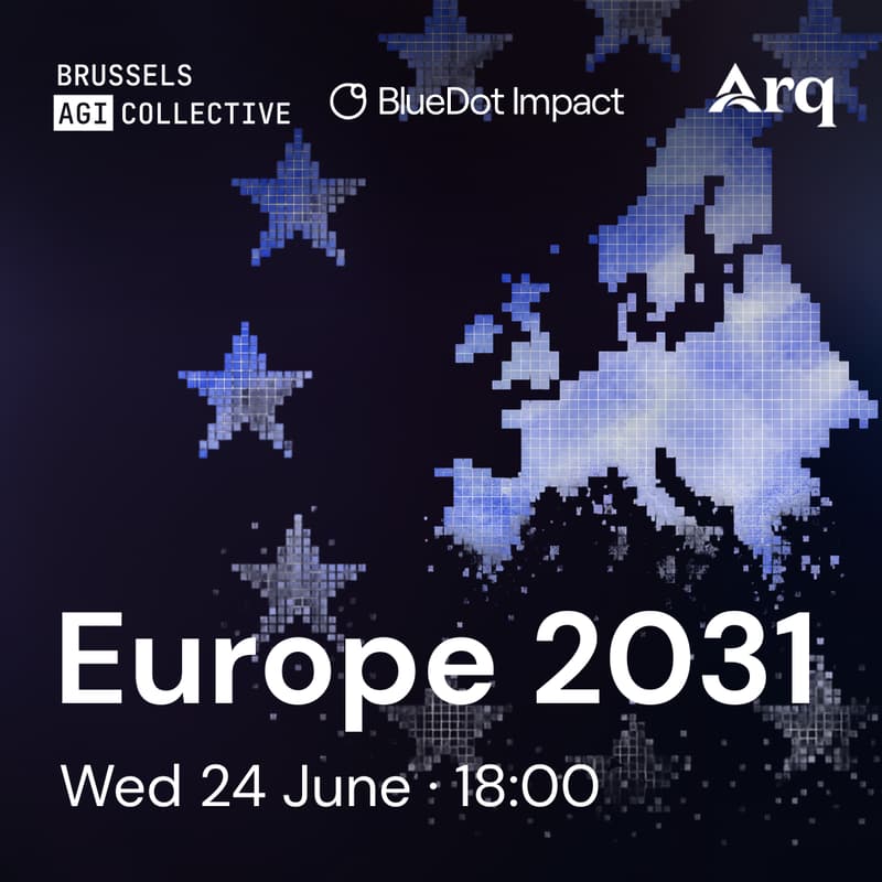 Cover Image for Europe 2031 - What Getting AI Wrong Means for Us (Brussels AGI Collective)