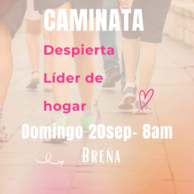 Cover Image for Caminata Despierta Líder De Hogar
