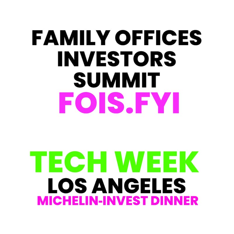 Cover Image for 🥂🥑🇺🇸 Michelin-Starred Investors Dinner Family Offices & Investors Summit (FOIS)📍Los Angeles📍Oct 12-18 #a16z #TechWeek