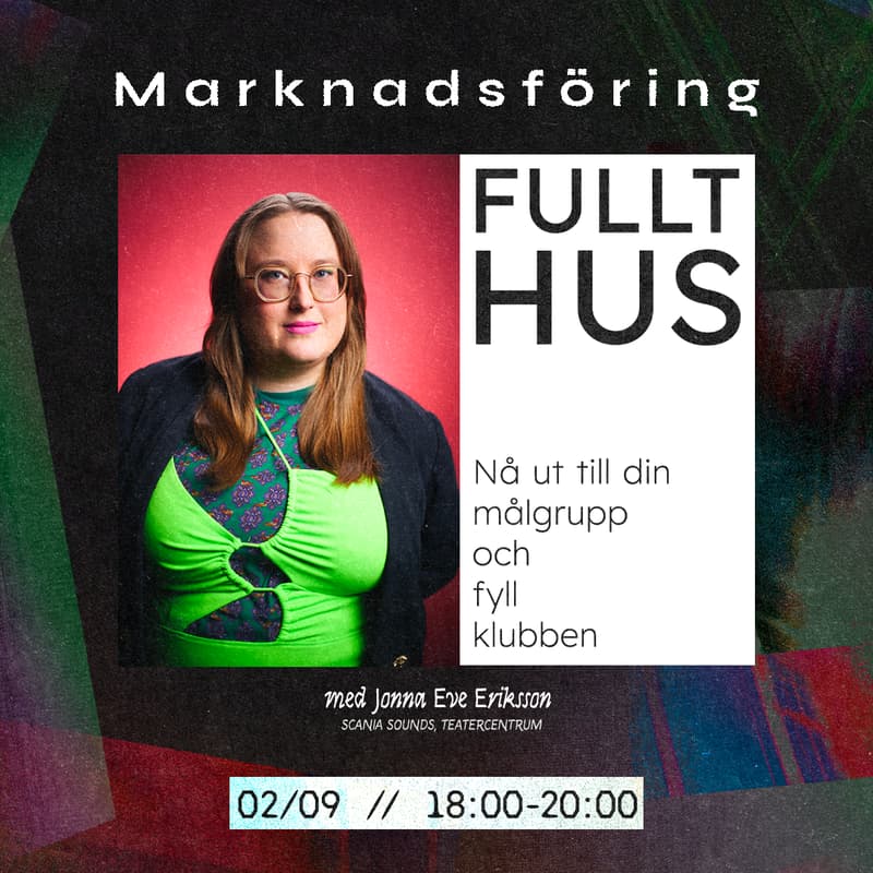 Cover Image for Fullt hus: Nå ut till din målgrupp och fyll klubben