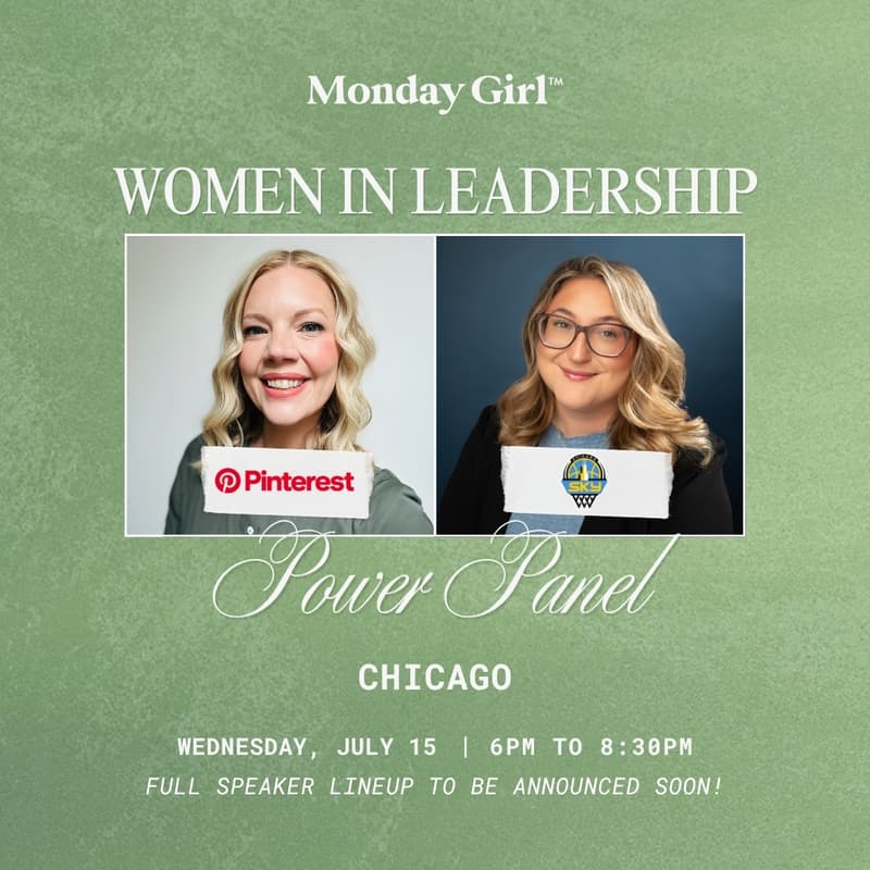 Cover Image for Monday Girl Chicago: Women in Leadership Power Panel