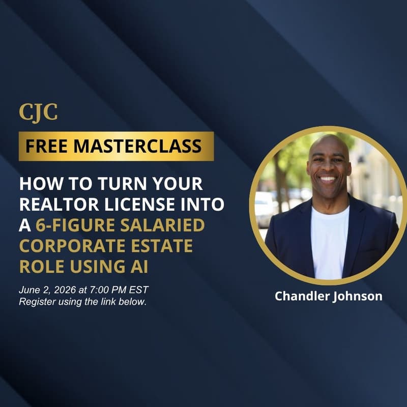 Cover Image for How to Turn Your Realtor License Into a 6-Figure Salaried Corporate Estate Role Using AI