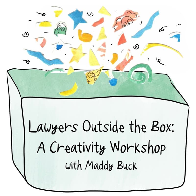 Cover Image for Lawyers Outside the Box: A Creativity Workshop