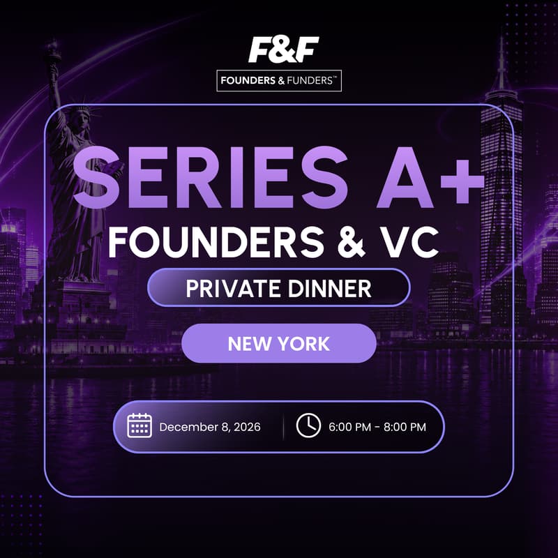 Cover Image for Founders & Funders™: Founders & VC Private Dinner