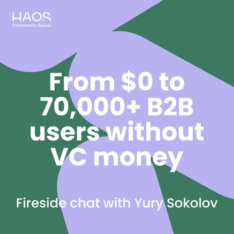 Cover Image for From $0 to 70,000+ B2B users without VC money