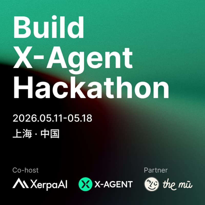 Cover Image for Build X-Agent Hackathon