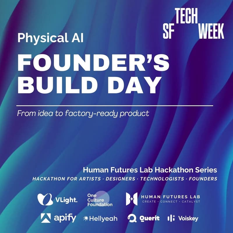 Cover Image for Physical AI Hackathon & Demo Day: Build a Product You Can Hold #SFTechWeek