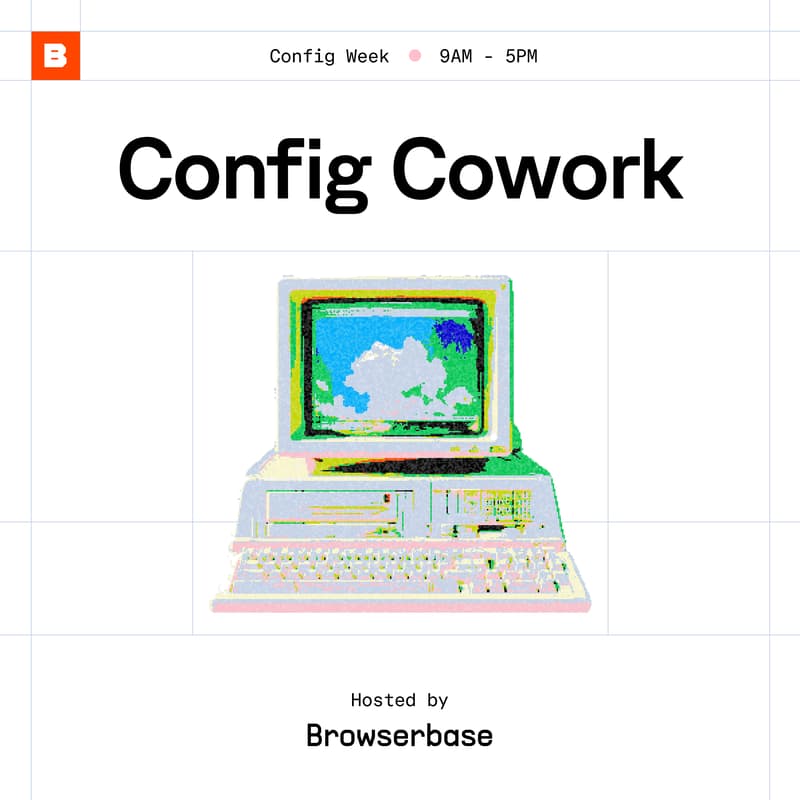 Cover Image for Config Cowork @ Browserbase